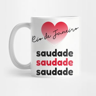 Rio de Janeiro, saudade Mug